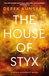 The House of Styx...