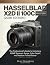 Hasselblad X2D II 100C Mast...