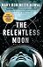 The Relentless Moon: A Lady Astronaut Novel