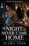 The Night He Neve...