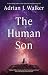 The Human Son