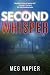 Second Whisper by Meg Napier Second Whisper by Meg Napier