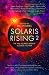 Solaris Rising 2: The New S...