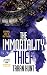The Immortality Thief (The ...
