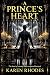 A Prince's Heart (The Royal Heart, #3)