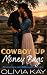 Cowboy Up, Money Bags by Olivia Kay Cowboy Up, Money Bags by Olivia Kay