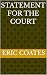 Statement For The Court