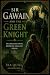 Sir Gawain And The Green Kn...