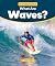 What Are Waves? by Julia Sullivan