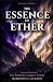 The Essence of Ether: Book ...