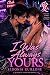 I Was Always Yours by Sedonia Guillone I Was Always Yours by Sedonia Guillone