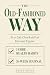 The Old-Fashioned Way to a Life Chock-Full of Vim and Vigour by Amity Doyle The Old-Fashioned Way to a Life Chock-Full of Vim and Vigour by Amity Doyle
