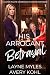 His Arrogant Betrayal: A La...