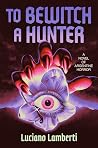 To Bewitch a Hunter