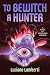 To Bewitch a Hunter