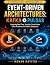 Event-Driven Architectures:...