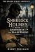 Sherlock Holmes and the Adv...