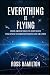 Everything Is Flying: From ...