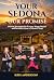 Your Sedona Our Promise: Pr...