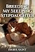 Breeding My Sleeping Stepda...