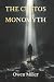 The Custos Monomyth