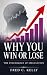 Why You Win or Lose: The Ps...