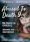 ABUSED TO DEATH 9...