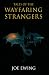Tales of the Wayfaring Stra...