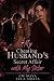 My Cheating Husband’s Secre...