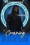 Crowning Aaron: A...