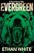 Evergreen: A Rural Horror Tale