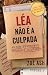 LÉA NÃO É A CULPADA VOL. 1