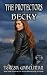 Becky (The Mate Series) Book #30 by Teresa Gabelman Becky (The Mate Series) Book #30 by Teresa Gabelman