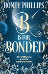 B is for Bonded