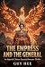The Empress and the General...
