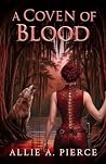 A Coven of Blood