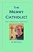 The Merry Catholic!: Deep T...