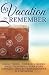 A Vacation to Remember