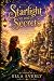 Starlight And Secrets (Star...