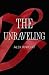The Unraveling by Alex Knight