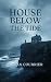 The House Below the Tide: A...