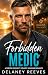 The Forbidden Medic: A Forc...