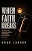 When Faith Breaks