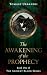 The Awakening of the Prophecy by Tomasz Urbanski The Awakening of the Prophecy by Tomasz Urbanski