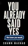 You Already Said Yes