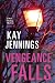 Vengeance Falls: A Port Sti...