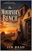 The Mourner's Bench (Circui...