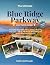 The Ultimate Blue Ridge Parkway 2026 Travel Guide by Theo Montclair