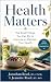 Health Matters: The Small T...
