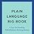 Plain Language Big Book: A ...